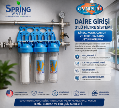 Daire Girişi Kireç Önleyici 3'lü Omnipure Filtre Sistemi